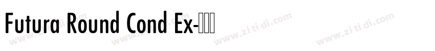 Futura Round Cond Ex字体转换